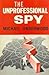 The Unprofessional Spy