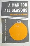 A Man for All Seasons by Robert Bolt