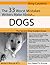 The 33 Worst Mistakes Writers Make About Dogs (Writers Rescue #13)