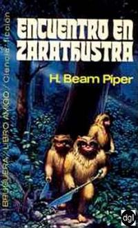 Portada de Encuentro en Zarathustra, de H. Beam Piper