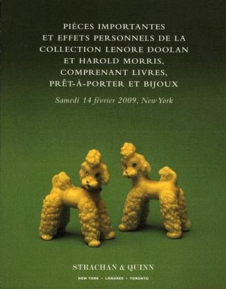 Pièces importantes et effets personnels de la collection Lenore Doolan et Harold Morris, comprenant livres, prêt-à-porter et bijoux: Maison de vente Strachan & Quinn, 14 février 2009, 10h et 14h, heure de New York