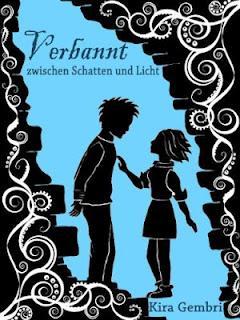 Verbannt zwischen Schatten und Licht (Schatten und Licht #1)