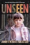 Unseen by John Michael Hileman