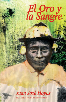 El Oro Y LA Sangre
