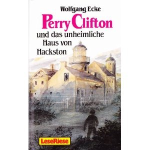 Perry Clifton und das unheimliche Haus von Hackston (Perry Clifton, #5)