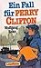Ein Fall für Perry Clifton ...