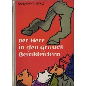 Der Herr in den grauen Beinkleidern (Perry Clifton, #1)