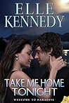 Take Me Home Tonight by Elle Kennedy