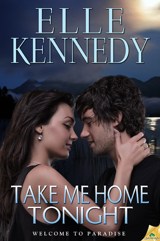 Take Me Home Tonight (Welcome to Paradise, #2)
