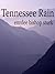 Tennessee Rain by Emylee Bishop Sturk Tennessee Rain by Emylee Bishop Sturk
