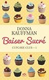 Baiser sucré by Donna Kauffman