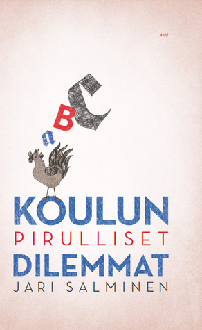 Koulun pirulliset dilemmat