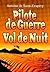 Pilote de Guerre / Vol de Nuit