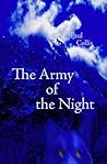 The Army of the Night by Paul  Collis