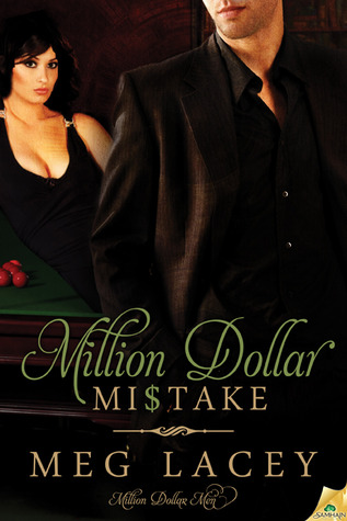Million Dollar Mistake (Million Dollar Men, #1)