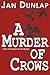 A Murder of Crows (A Bob Wh...