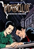 Diabolik gli anni d'oro n. 35: Il colpo di Eva - Ginko muore