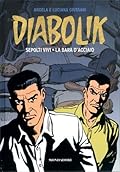 Diabolik gli anni d'oro n. 37: Sepolti Vivi - La Bara d'Acciaio