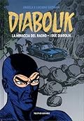 Diabolik gli anni d'oro n. 39: La Minaccia del Ragno - Due Diabolik
