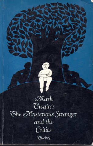 The Mysterious Stranger and the Critics