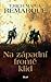 Na západní frontě klid by Erich Maria Remarque