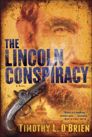 The Lincoln Conspiracy (Hardcover)