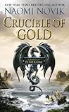 Crucible of Gold