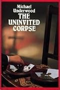 The Uninvited Corpse