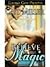 Believe In the Magic (Shifting Magic, #1)