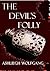 The Devil's Folly (Ramblings of the Damned #2)