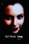 Lang by Kjell Westö
