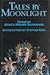 Tales by Moonlight