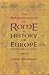 The Inheritance of Rome: A History of Europe from 400 to 1000