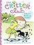 Amy and the Missing Puppy (The Critter Club, #1)