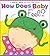 How Does Baby Feel?: A Kare...