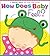 How Does Baby Feel? by Karen Katz