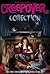 You're Invited to a Creepover Collection: Truth or Dare...; You Can't Come in Here!; Ready for a Scare?; The Show Must Go On!