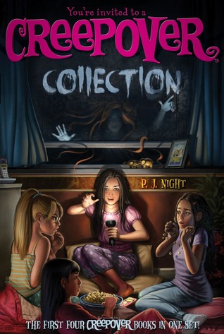 You're Invited to a Creepover Collection: Truth or Dare...; You Can't Come in Here!; Ready for a Scare?; The Show Must Go On! (ebook)