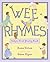 Wee Rhymes: Baby's First Poetry Book