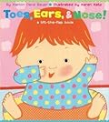 Toes, Ears, & Nose! (A Lift-the-Flap Book)