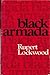 Black armada by Rupert Lockwood