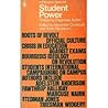 Student Power: Problems, Diagnosis, Action