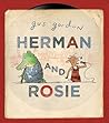 Herman and Rosie by Gus  Gordon