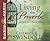 Living the Proverbs: Insigh...