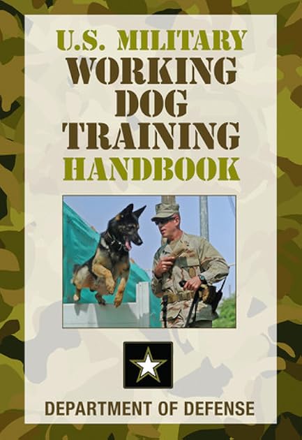U.S. Military Working Dog Training Handbook