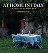 At Home in Italy: Under the Summer Sun