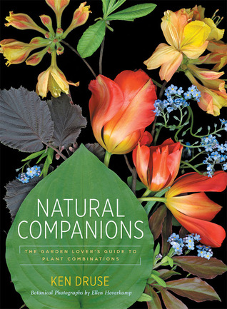 Natural Companions: The Garden Lover's Guide to Plant Combinations (Hardcover)