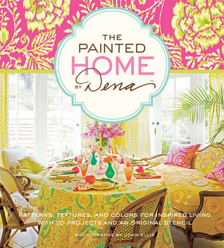 The Painted Home by Dena (Hardcover)