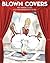 Blown Covers: New Yorker Co...