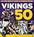 Vikings 50 by Jim Bruton